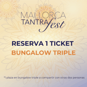 RESERVA 1 TICKET EN BUNGALOW TRIPLE | Precio preventa = 990€